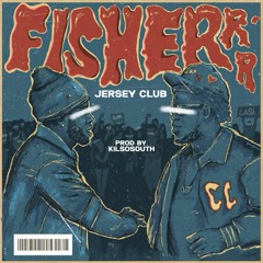 Fisherrr (Jersey Club)
