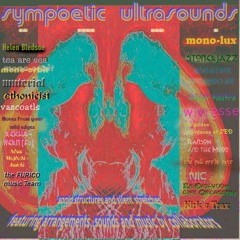 Sympoetic Ultrasounds