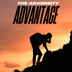 Adversity Advantage Male Audio Sample