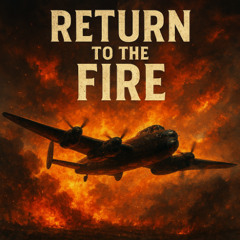 Return to the Fire