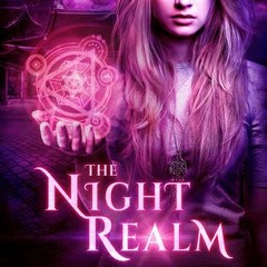 The Night Realm (Spell Weaver, #1) by Annette Marie : )