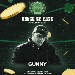 GUNNY Live @ HOUSE OF FATE