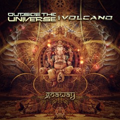 Outside The Universe & Volcano - Goaway Minimix