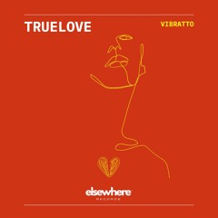 Truelove (Extended)