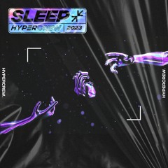 HYPERCREW - Sleep (Radio Edit)
