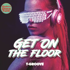T-Groove feat. Ania Garvey - Let's Feel Good (Original Mix / Initial Talk Remix)