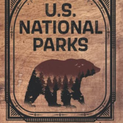 VIEW PDF 💓 U.S. NATIONAL PARKS: Adventure Planner & Passport Stamp Book ★ 63 Parks W