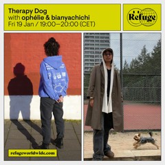 Therapy Dog - ophélie & bianyachichi - 19 Jan 2024