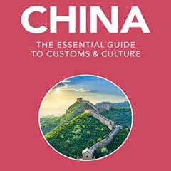 EPUB DOWNLOAD China - Culture Smart!: The Essential Guide to Customs &