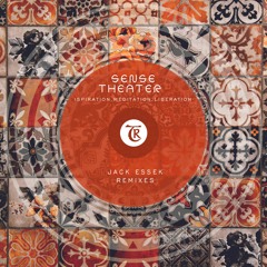 𝐏𝐑𝐄𝐌𝐈𝐄𝐑𝐄: Sense Theater - Ispiration (Jack Essek Remix) [Tibetania Records]