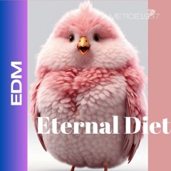 Eternal Diet