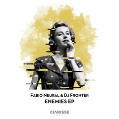 PREMIERE: Fabio Neural, Dj Fronter - Fuckin Shit (Mendo Remix)[Clarisse Records]