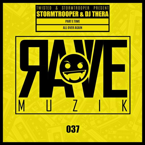 Stormtrooper & Dj Thera - All Over Again