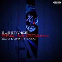Substance - Scatta (Hyn Remix) [FREE DOWNLOAD]