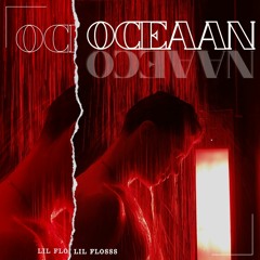 Lil Flosss - Oceaan