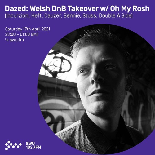 SWU.FM | Dazed Welsh DnB Takeover | Llew