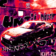 UNTIL DEATH SILENCES YOU