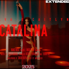 Dj Sava & Caitlyn - Catalina dj VLD Extended 2025