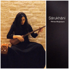 Improvisation in sārukhāni maqam