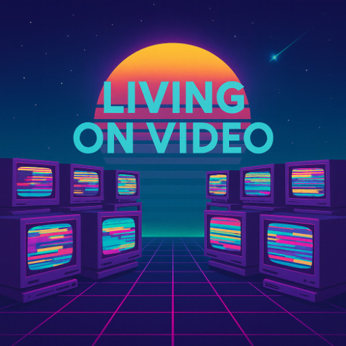 Living on Video