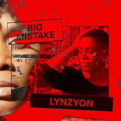 Big Mistake (Manasseh Main Mix)