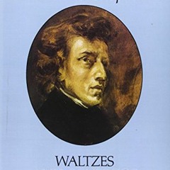 View PDF Waltzes and Scherzos by  Frederic Chopin &  Carl Mikuli