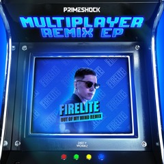 Primeshock - Out Of My Mind (Firelite Remix)