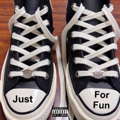 Just For Fun