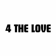 4 The Love Vol. 2
