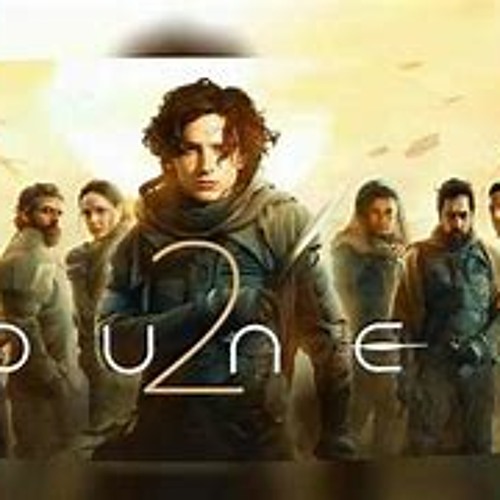 Stream 1080p—Ver Dune Parte Dos (2024) La Pelicula Onlin Listen to