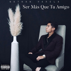 Ser Más Que Tu Amigo