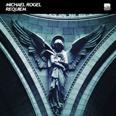 Michael Rogel - Requiem Album (Out Now)