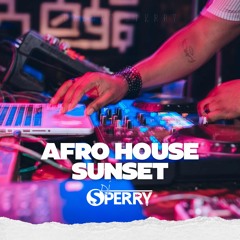 AfroHouse/Sunset