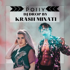 Krash Minati Shout out for DJANE POLLY