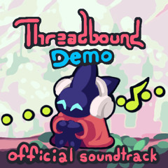 02: Boxcar Blues - Threadbound Demo OST