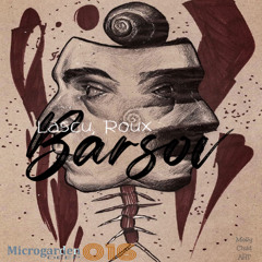 Lascu, Roux - Barsov (Original Mix) Snippet OUT NOW!