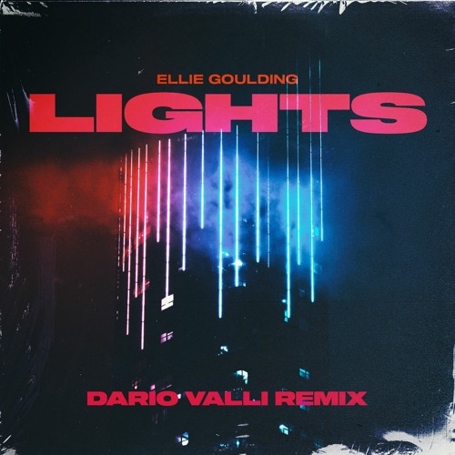 Lights (Dario Valli Remix)