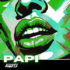 PAPI - KAZETA