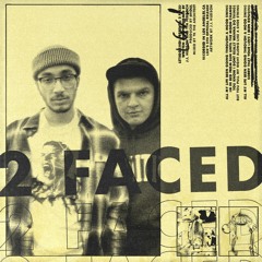 2Faced (prod by @6houl)