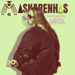 243 MANTRA ( KarineMASKARENHAS GROOVE ORIGINAL MIX )