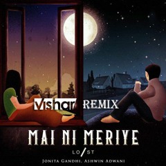 Lost Stories - Mae Ni Meriye (Vishar Remix)