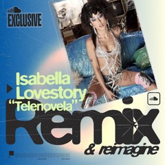 Telenovela - Isabella Lovestory (Remix by Vjekoslav Pavlovic)