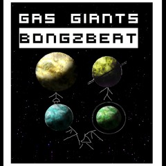 Gas Giants Mix (UMR) - BongzBeat