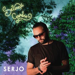 Serjo @ Secret Garden by Faze Fest (19.03.22)