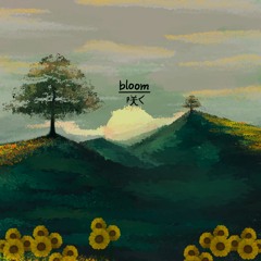 Bloom (ft. UnJuanMas)