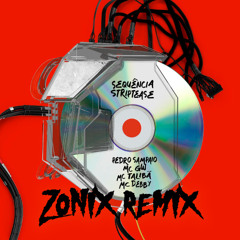 SEQUÊNCIA FEITICEIRA (Zonix Remix)