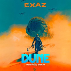 Dune (TECHNO EDIT)-Easy Angel X Axiver