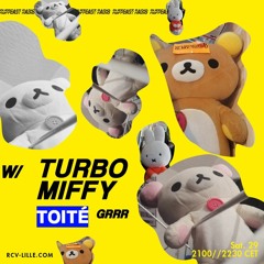 Grrr w/ Turbo Miffy & Toité - 29th February 2020