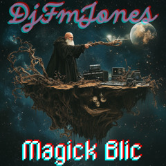 Magick Blic