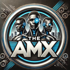 The AMX (Original Mix)